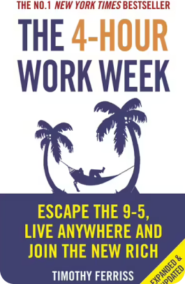 The 4 Hour Work week by Tim Ferriss book cover