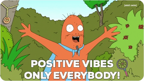 Positive Vibes