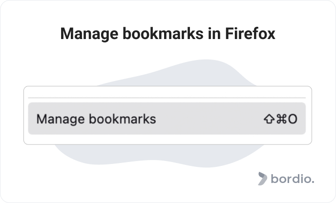 Manage bookmarks in Firefox