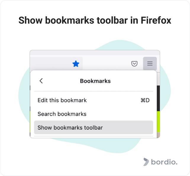 Show bookmarks toolbar in Firefox