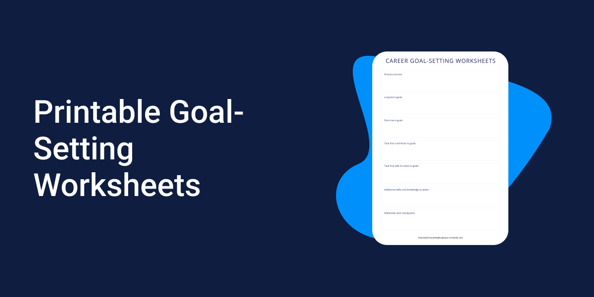 Stylish Goal Setting Worksheets To Print (PDF, FREE)