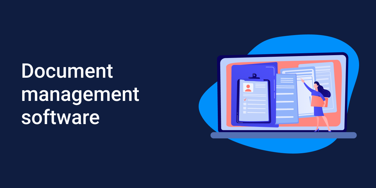 4 Best Document Management Software of 2024